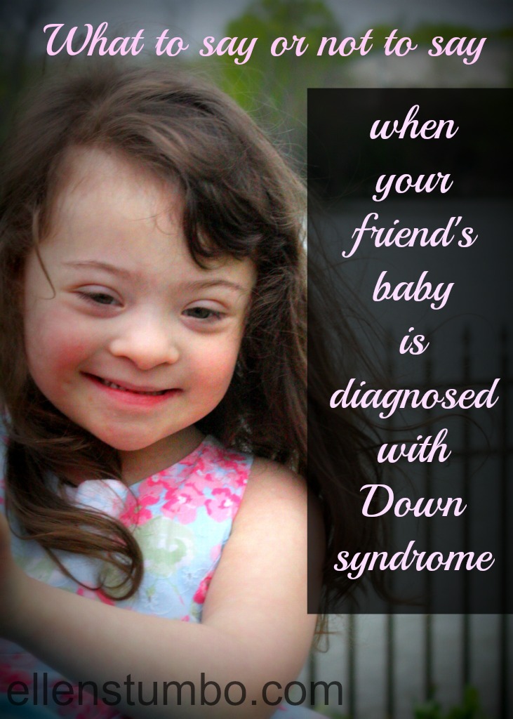 what to say or not to say Down syndrome